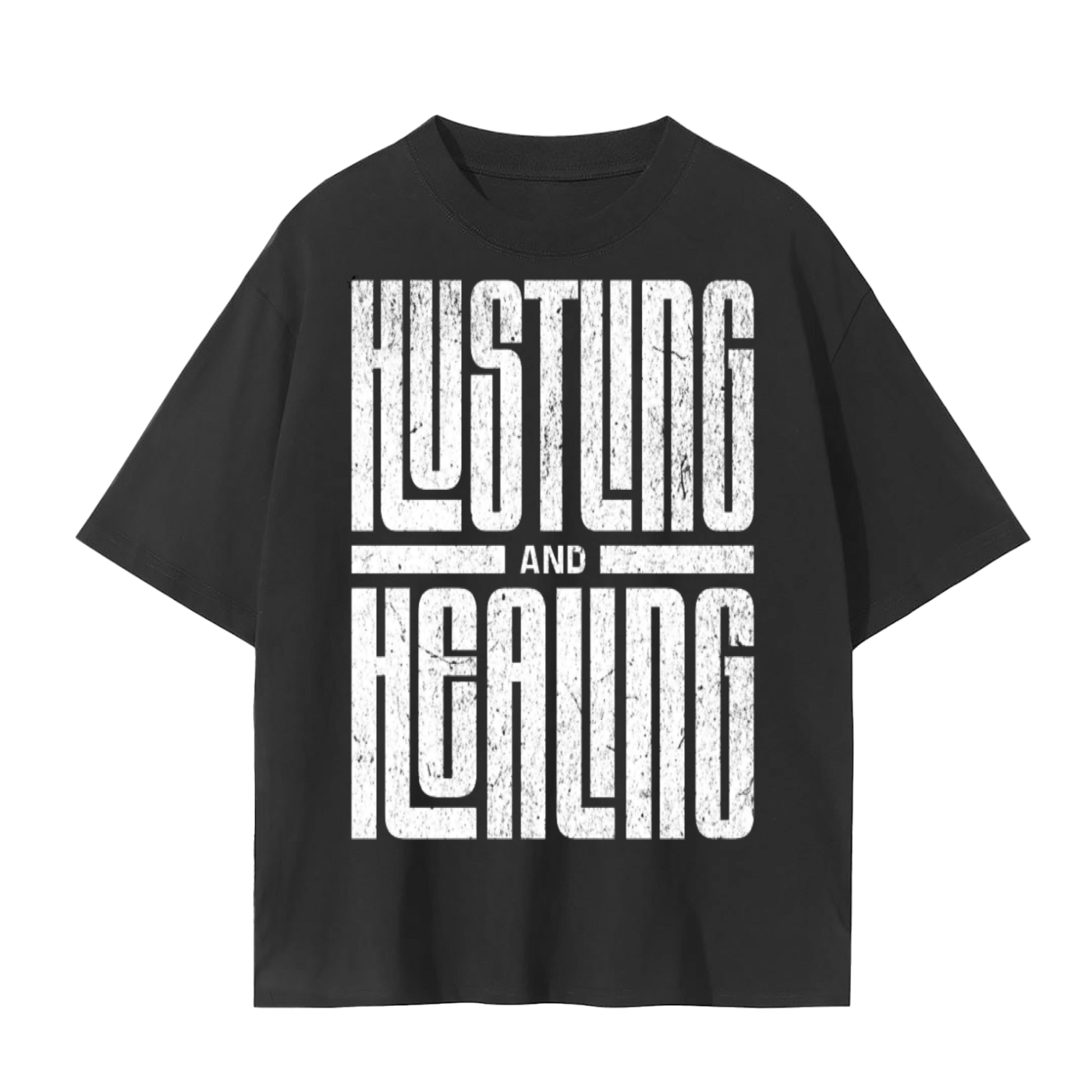 Hustling & Healing T-Shirt | Growth Mindset Cotton Tee