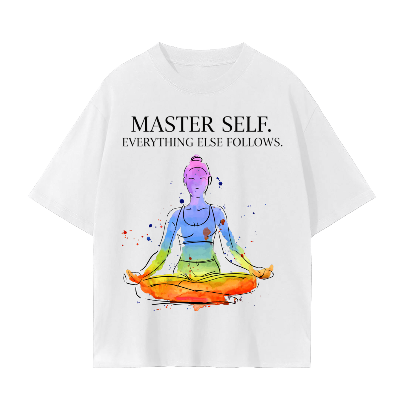 Chakra – Master Self Everything Else Follows T-Shirt | Yoga & Meditation Cotton Tee
