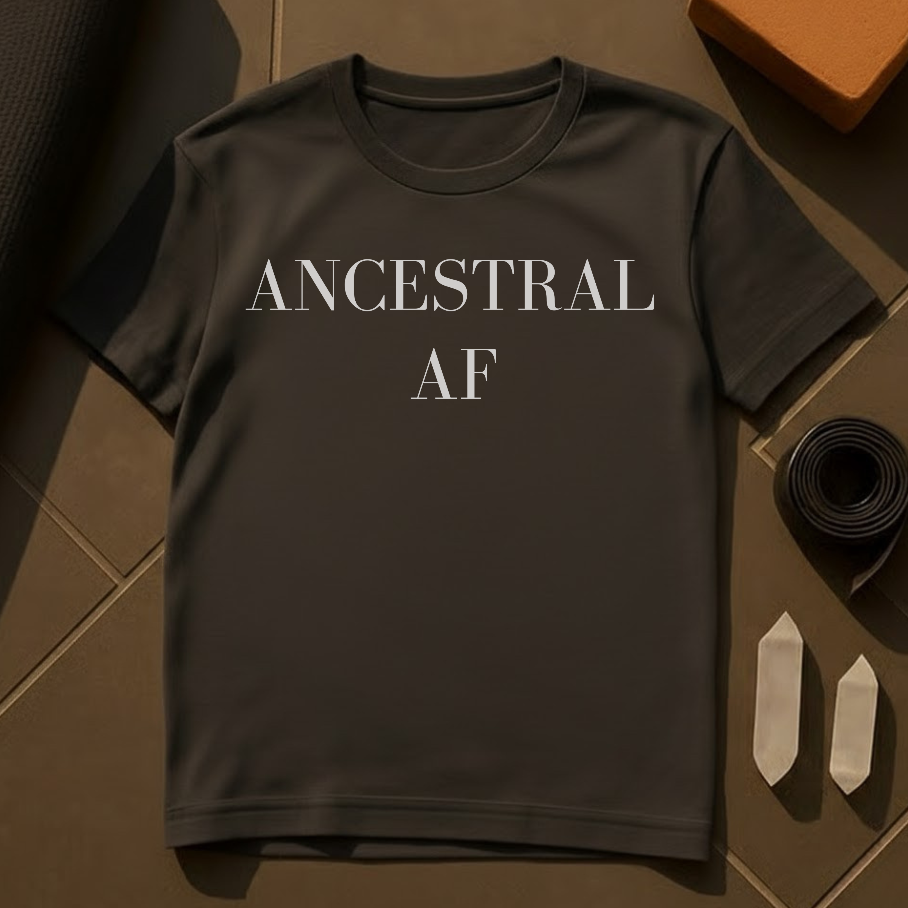 Ancestral AF T-Shirt | Rooted Heritage & Spiritual Strength Cotton Tee