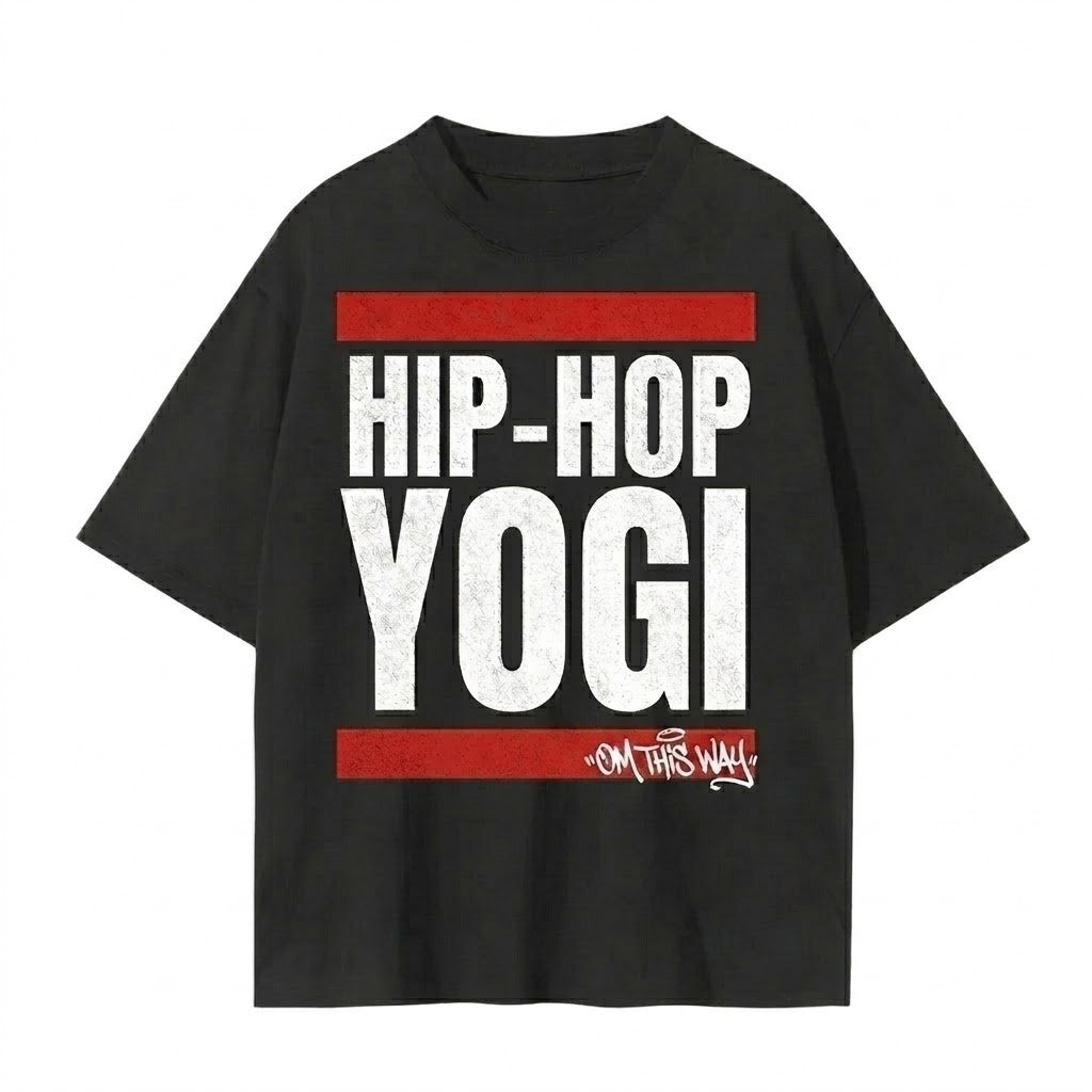 Hip Hop Yogi T-Shirt | Soul Fitted Brands | Urban Mindfulness Streetwear