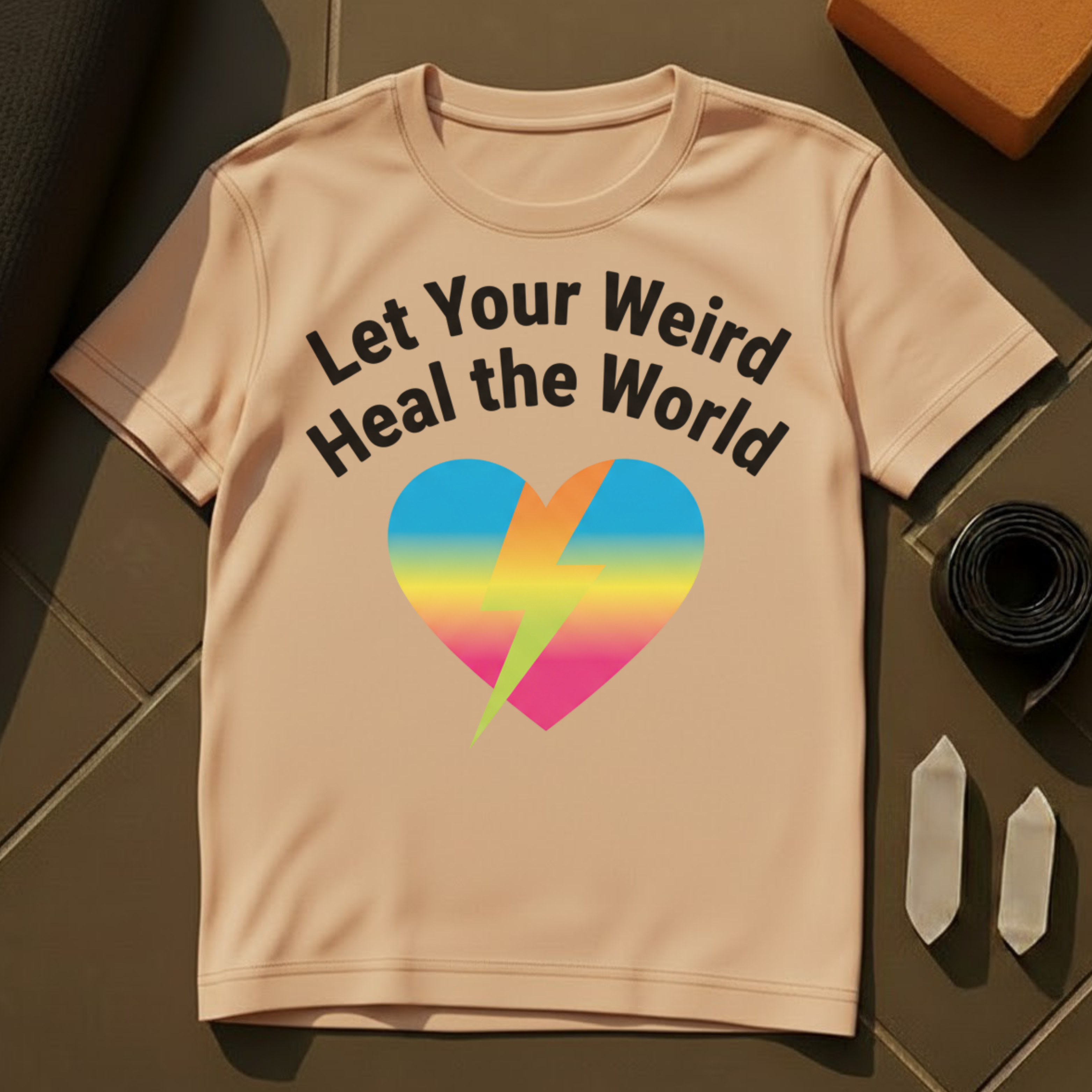 Let Your Weird Heal The World T-Shirt | Bold Mindful Expression Cotton Tee