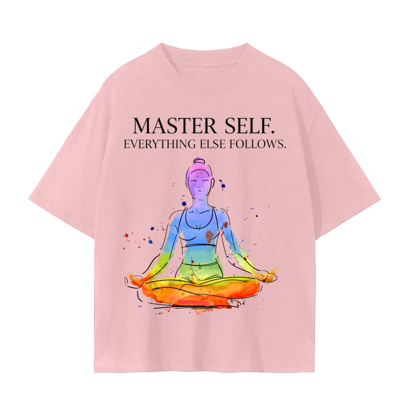 Chakra – Master Self Everything Else Follows T-Shirt | Yoga & Meditation Cotton Tee